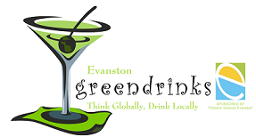 Join Citizens' Greener Evanston at Evanston Greendrinks: Think Globally, Drink Locally